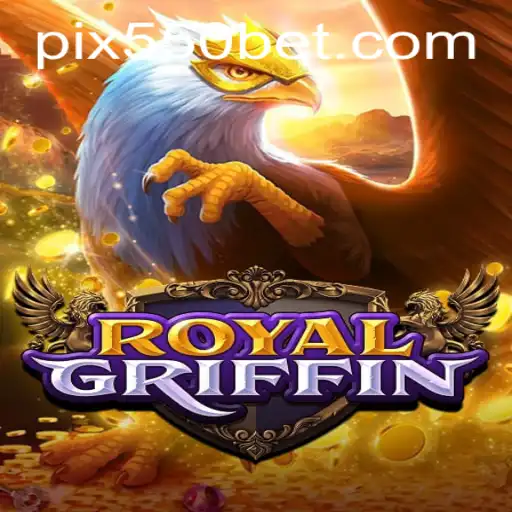 Explorando o Mundo de RoyalGriffin: Como Jogar e Aproveitar ao Máximo